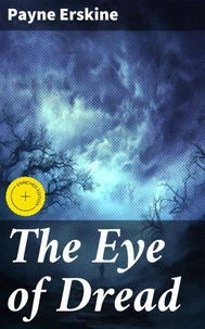 The Eye of Dread