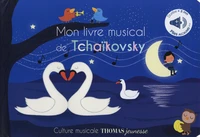 Mon livre musical de Tchaïkovsky