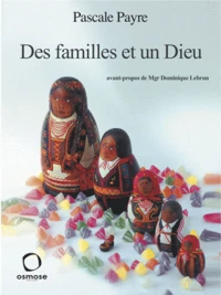 Des familles et un Dieu