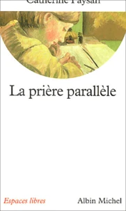 La prière parallèle