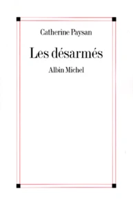 Les désarmés