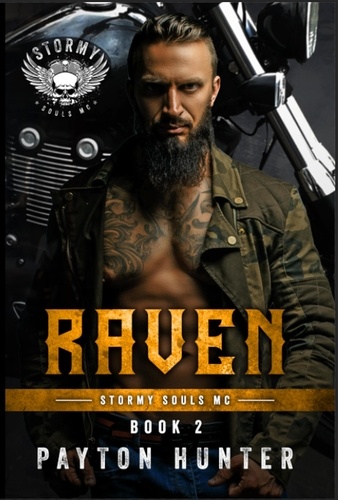  Payton Hunter - Raven - Stormy Souls MC, #2.