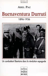 Buenaventura Durruti 1896-1936