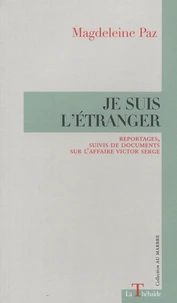 Je suis l'étranger