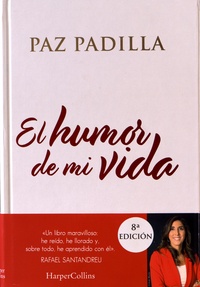 Paz Padilla - El humor de mi vida.