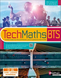 Mathématiques BTS Groupements B, C et D Exos et méthodes Livre de l'élève + Licence 2023