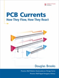 PCB Currents: How They Flow, How They React.