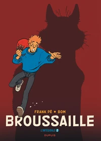 Broussaille Intégrale Tome 2