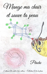 Mange ma chair et sauve ta peau