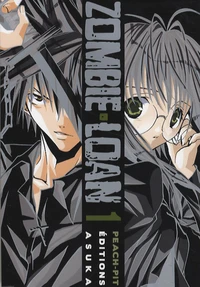 Zombie Loan Tome 1