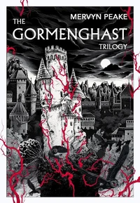 The gormenghast trilogy