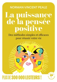 La puissance de la pensée positive