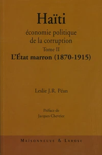 Haïti : économie politique de la corruption