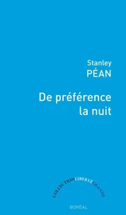 De préférence la nuit