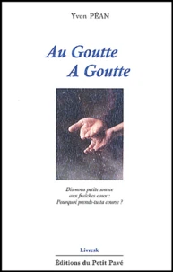Au goutte à goutte