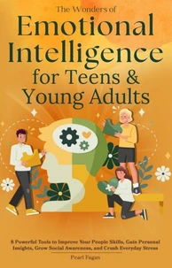Emotional Intelligence for Teens & Young Adults