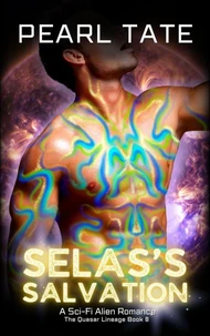 Selas's Salvation - A Sci-Fi Alien Romance