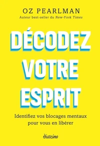 Décodez votre esprit