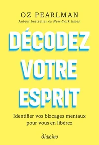 Décodez votre esprit