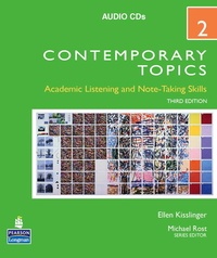 Michael Rost - Contemporary Topics - Academic Listening and Note-Talking Skills. 2 CD audio