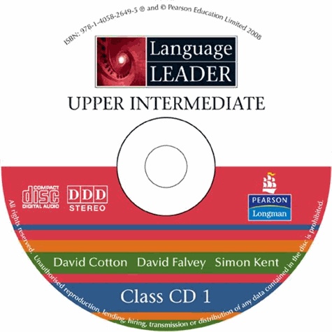 David Cotton - Language Leader. - Upper Intermediate Class Audio CD.