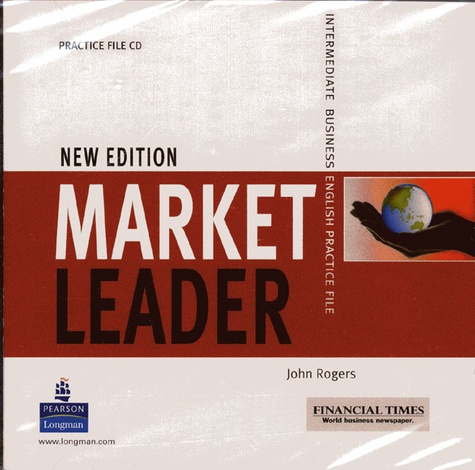 John Rogers - Market Leader Intermediate 2005. - Practice File Audio Cd.
