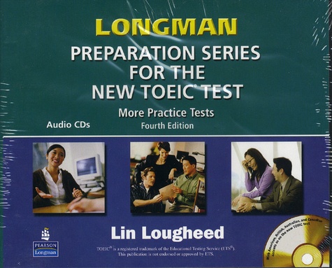 Lin Lougheed - More practice tests for the new TOEIC test 2007 class audio cds.