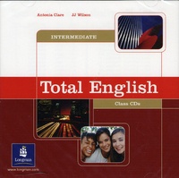Antonia Clare - Total English. - Intermediate. Class Audio cds.