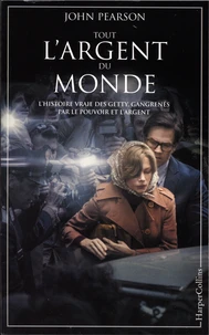 Tout l'argent du monde