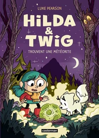 Hilda et Twig trouvent une météorite