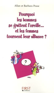Pourquoi les hommes se grattent l'oreille et les femmes tournent leur alliance ?