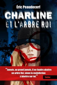 Charline et l’arbre Roi