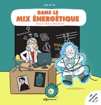 Livres électroniques gratuits à télécharger pour kindle Dans le mix énergétique - Vers un réseau décarboné par Peb, Fox