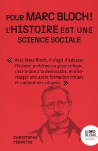 Pour Marc Bloch !