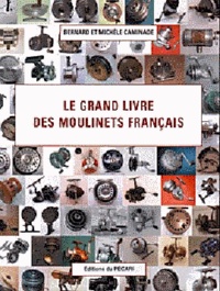  Pecari - Le grand livre des moulinets français.