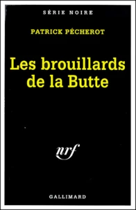 Les brouillards de la Butte
