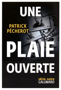 Une plaie ouverte