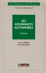 Les Assurances Automobiles. 2eme Edition