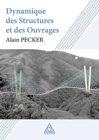 Dynamique des structures et des ouvrages