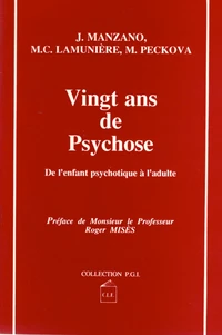 Vingt ans de psychose