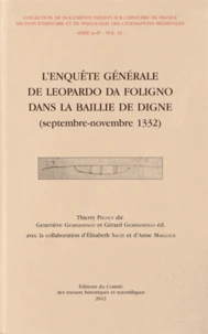 L'enquête générale de Leopardo da Foligno dans la baillie de Digne (septembre-novembre 1332)