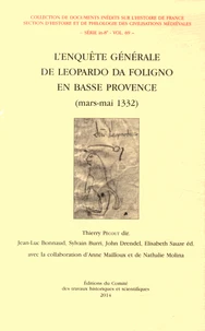 L'Enquête générale de Leopardo da Foligno en Basse-Provence (mars-mai 1332)