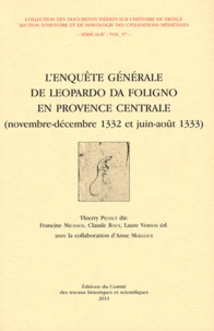 L'enquête générale de Leopardo da Foligno en Provence centrale (novembre-décembre 1332 et juin-aoüt 1333)