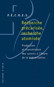 Recherche précarisée, recherche atomisée