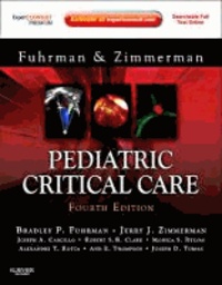 Pediatric Critical Care - Expert Consult Premium Edition - Enhanced Online Features and Print.