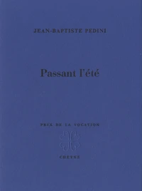 Passant l'été