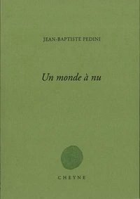 Un monde à nu