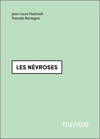 Les névroses - 3e éd.