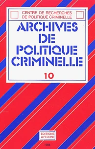 Archives de politique criminelle N° 10