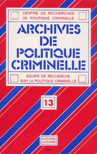 Marc Ancel - Archives de politique criminelle N° 13 : .